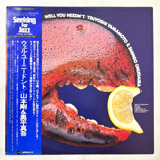 Tsuyoshi Yamamoto & Shingo Okudaira – Well You Needn't (Promo Copy)