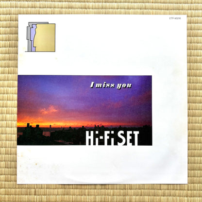 Hi-Fi Set / I Miss You