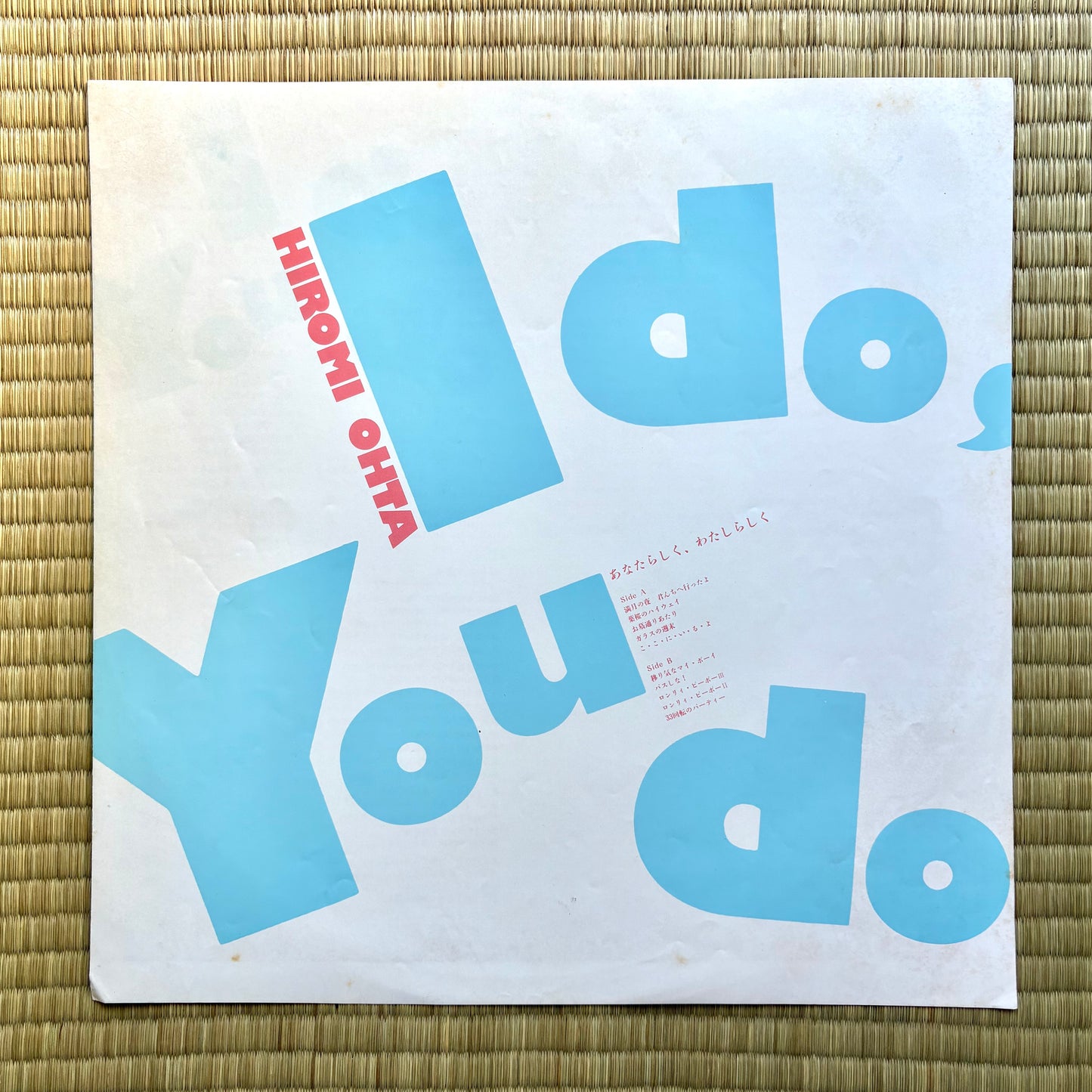 Hiromi Ohta / I Do, You Do