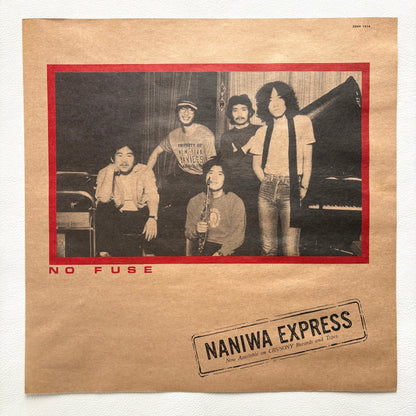 Naniwa Express - No Fuse