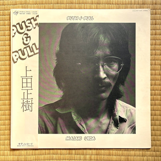 Masaki Ueda - Push & Pull
